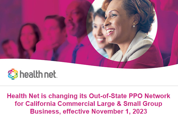 Cigna PPO Network for Health Net PPOs with OOS Coverage Beginning 11/1/23