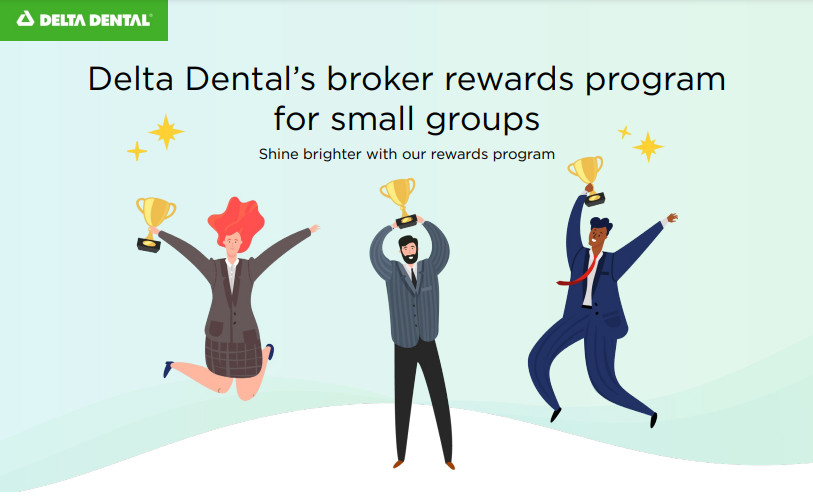 Delta Dental 2022 Broker Rewards Program