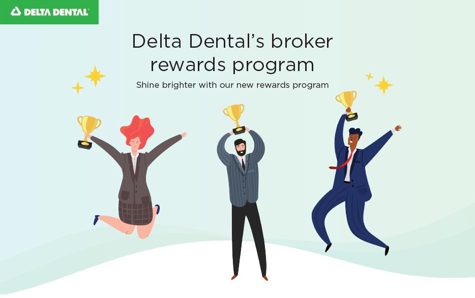 Delta Dental Announces Broker Rewards Program & Dashboard