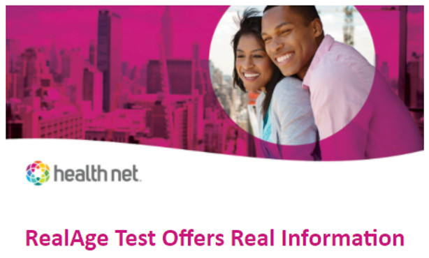 Health Net Encouraging Members to Take RealAge Assessment