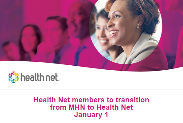 Health Net Members to Transition From MHN to Health Net January 1, 2024