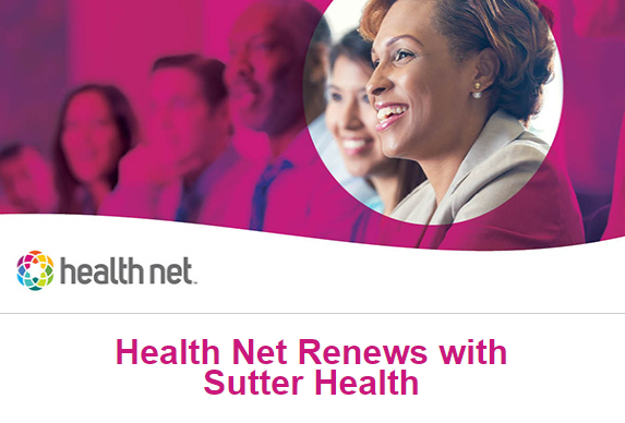Health Net Renews with Sutter Health