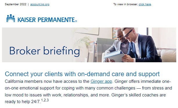 Kaiser Permanente Broker Briefing: Ginger App Now Available, 2023 Renewals, and Improved Manage Members Support