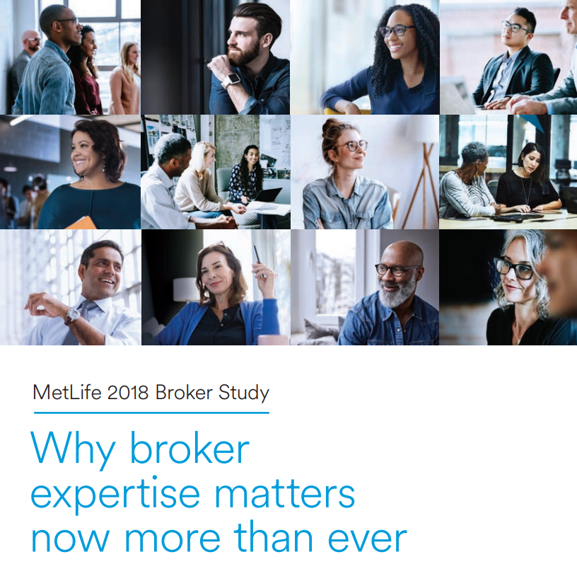 MetLife: Why Broker Expertise Matters Now More Than Ever